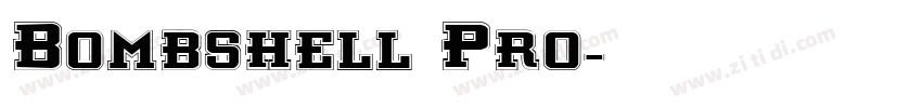 Bombshell Pro字体转换